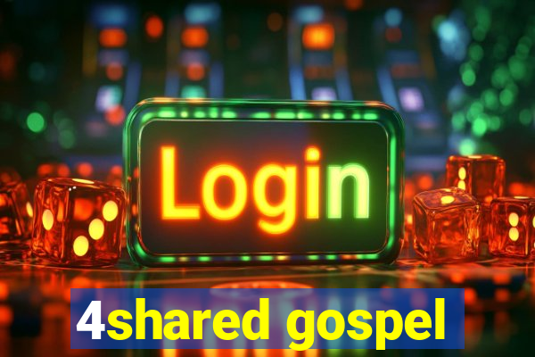 4shared gospel